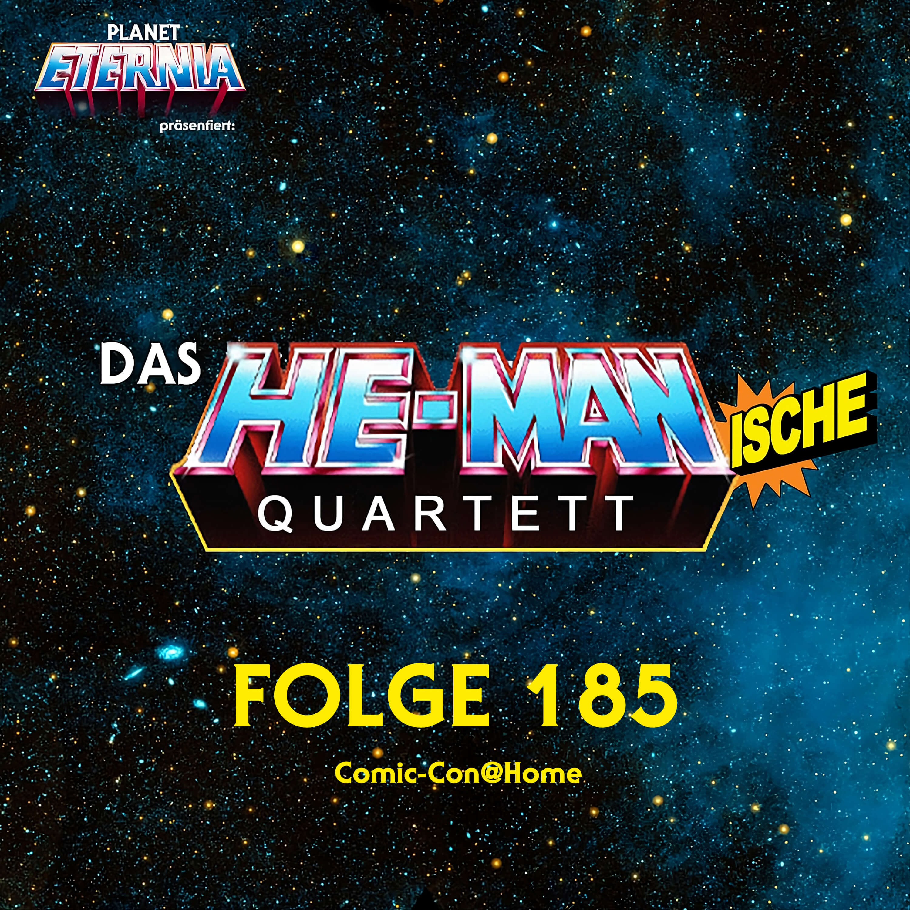 Das HE-MANische Quartett Nr. 185 - Comic-Con@Home episode artwork