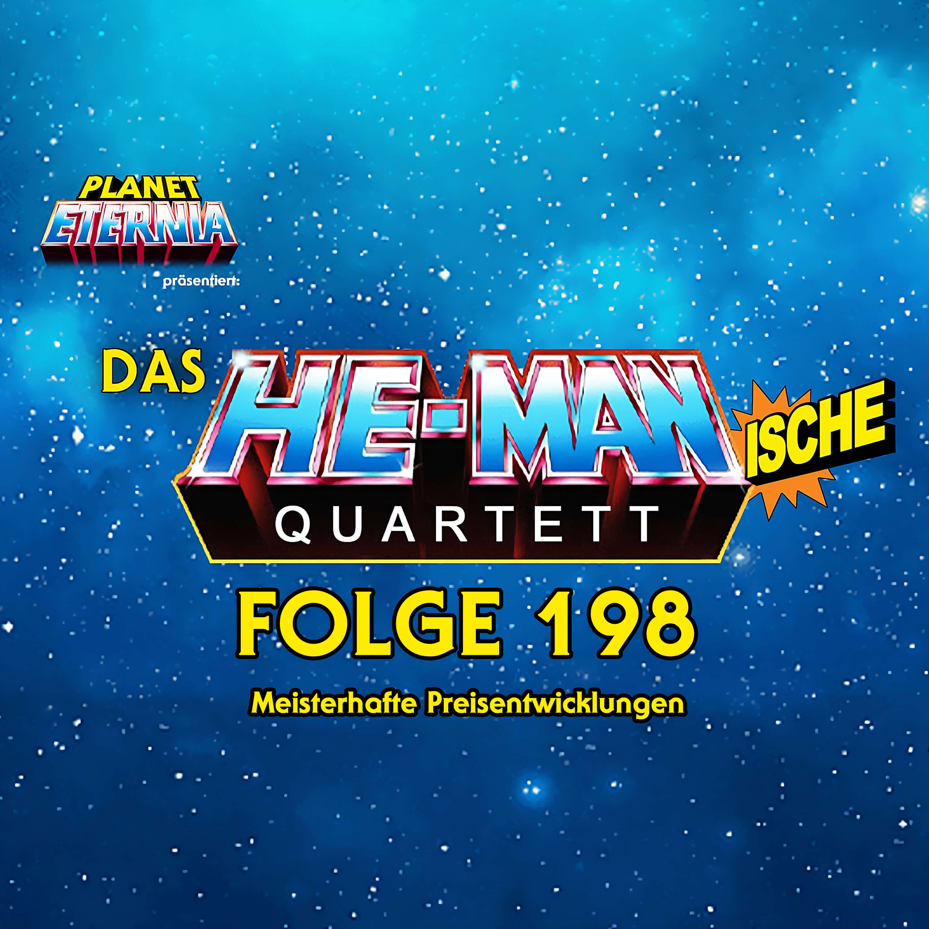 Das HE-MANische Quartett Nr. 198 - Meisterhafte Preisentwicklungen episode artwork