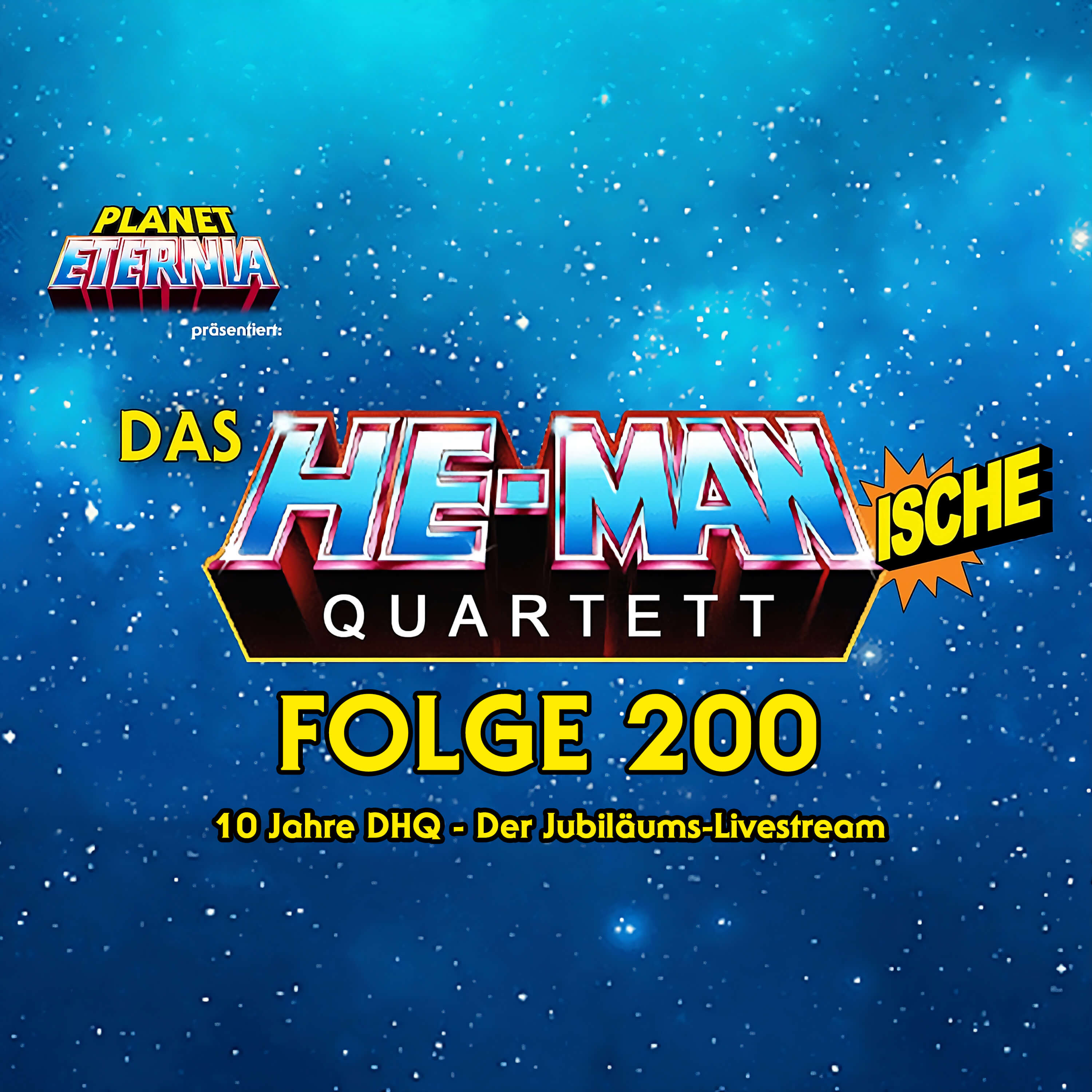 Das HE-MANische Quartett #200 | 10 Jahre DHQ - der Jubiläums-Livestream episode artwork
