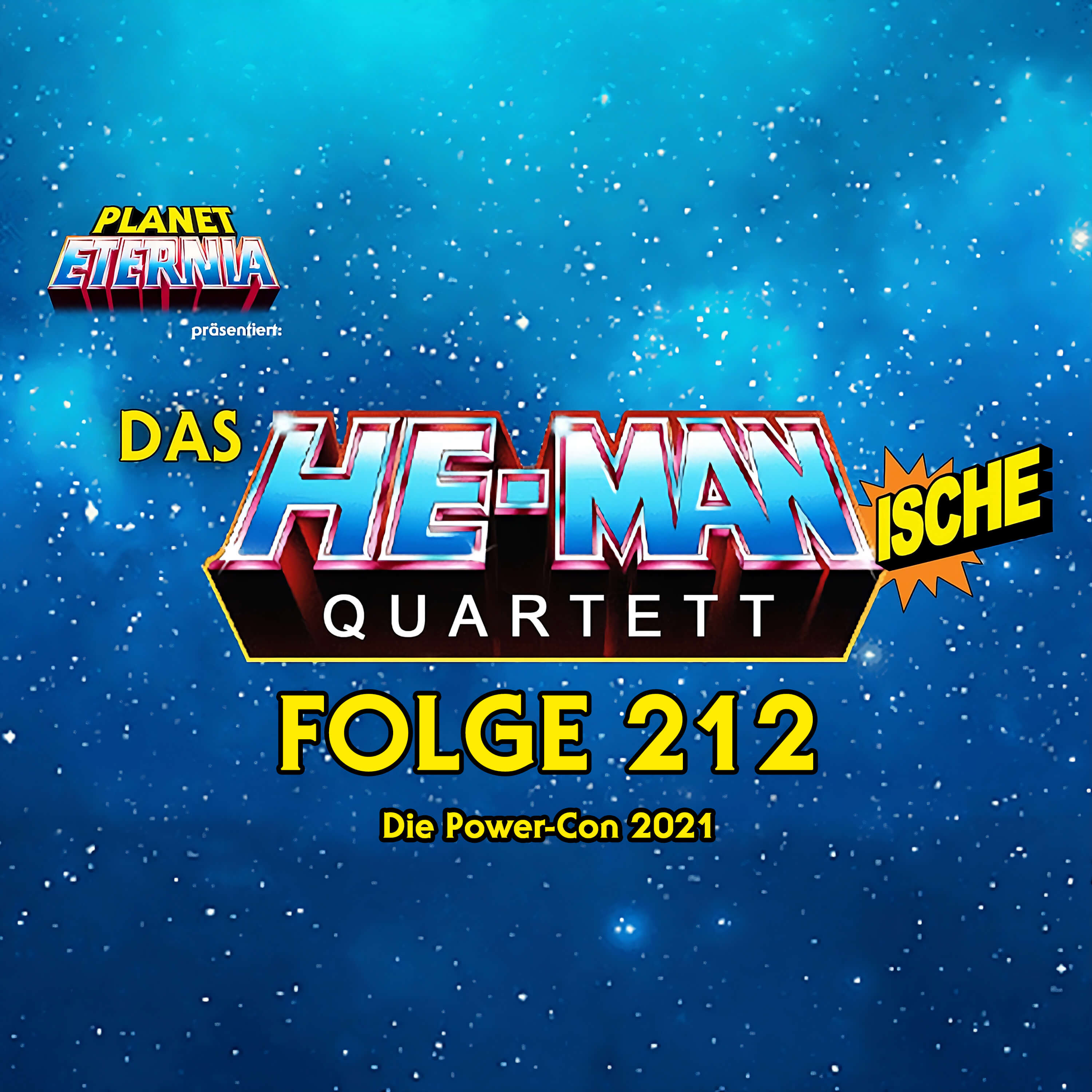 Das HE-MANische Quartett #212 | Die Power-Con 2021 episode artwork