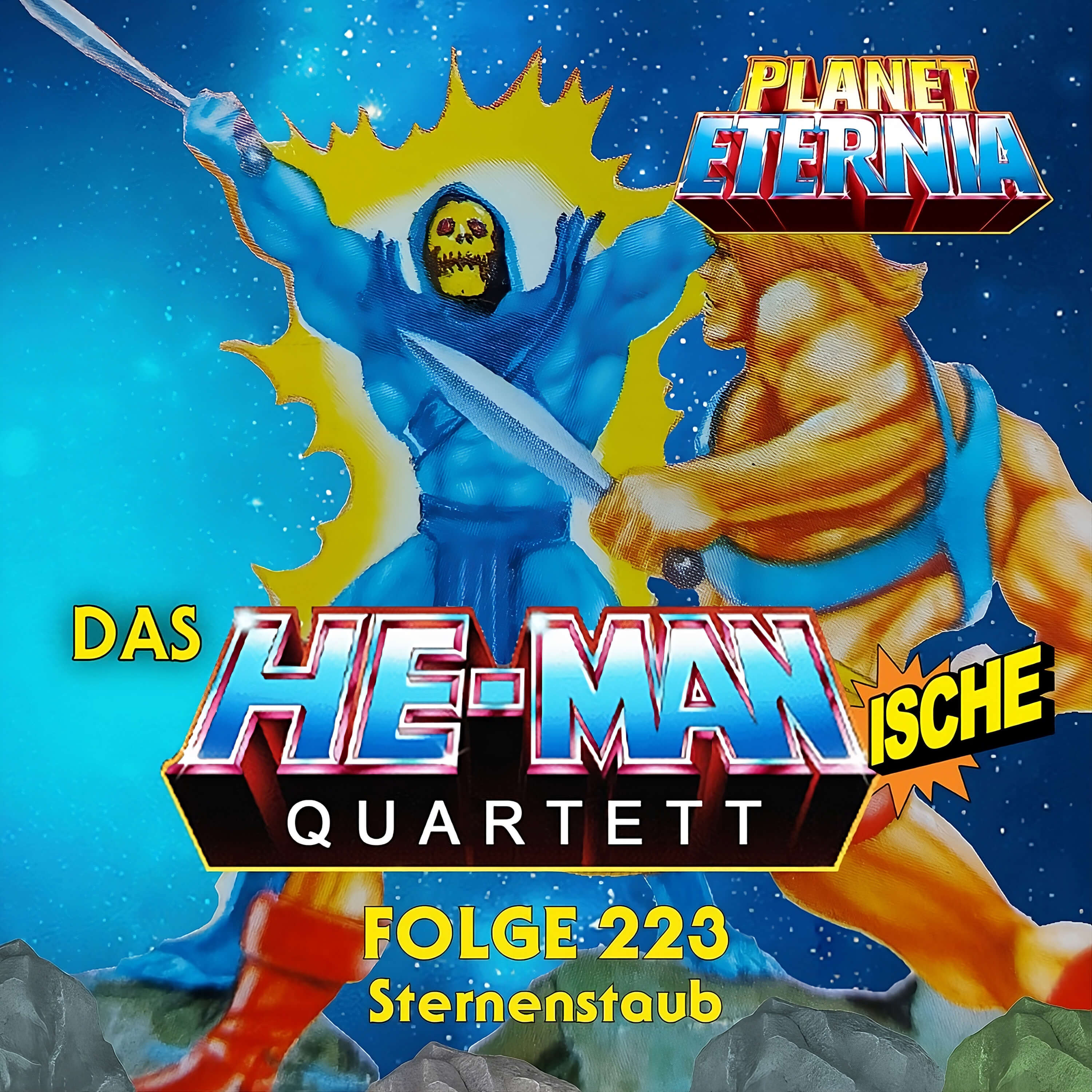 Das HE-MANische Quartett #223 | Sternenstaub | PlanetEternia episode artwork