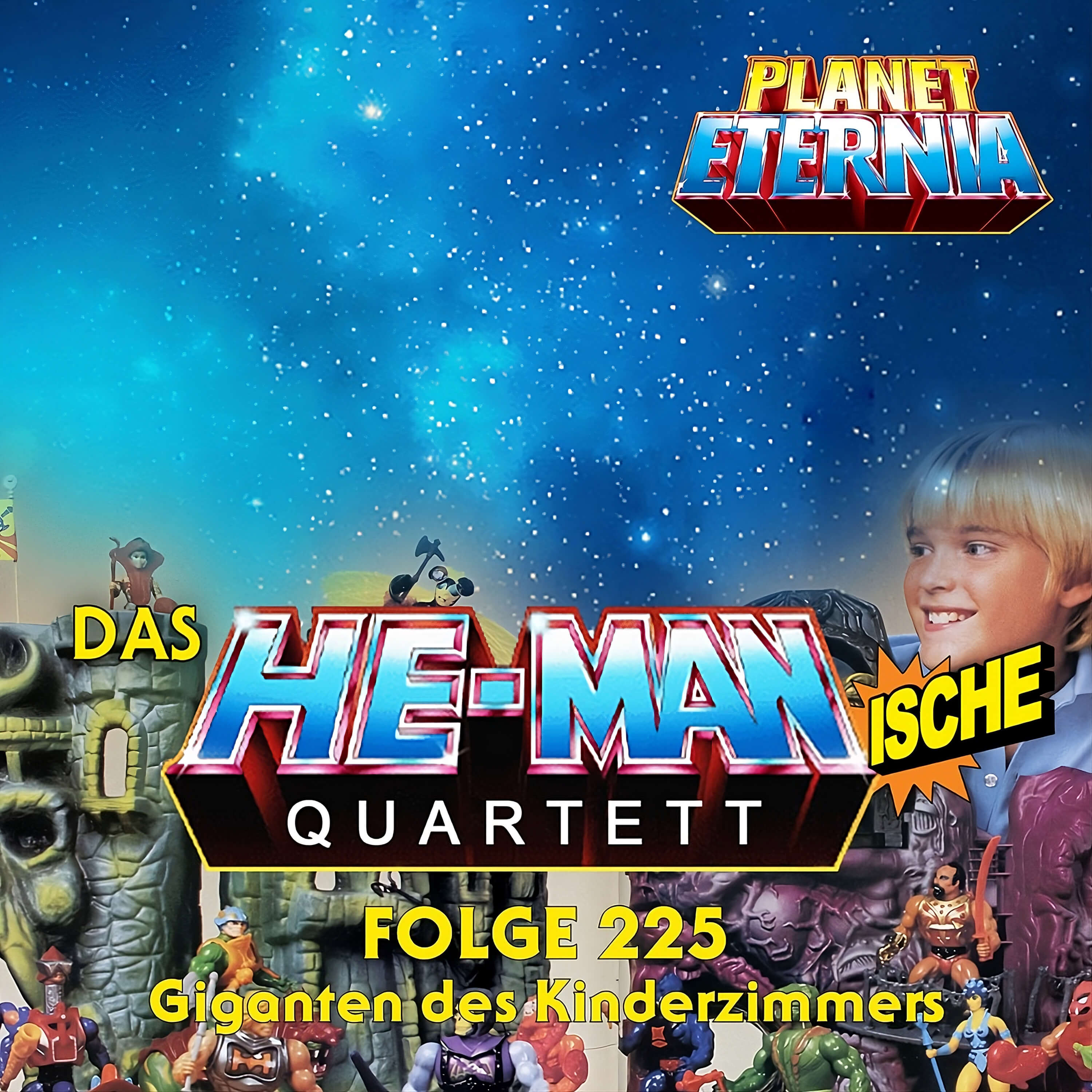 Das HE-MANische Quartett #225 | Giganten des Kinderzimmers | PlanetEternia episode artwork