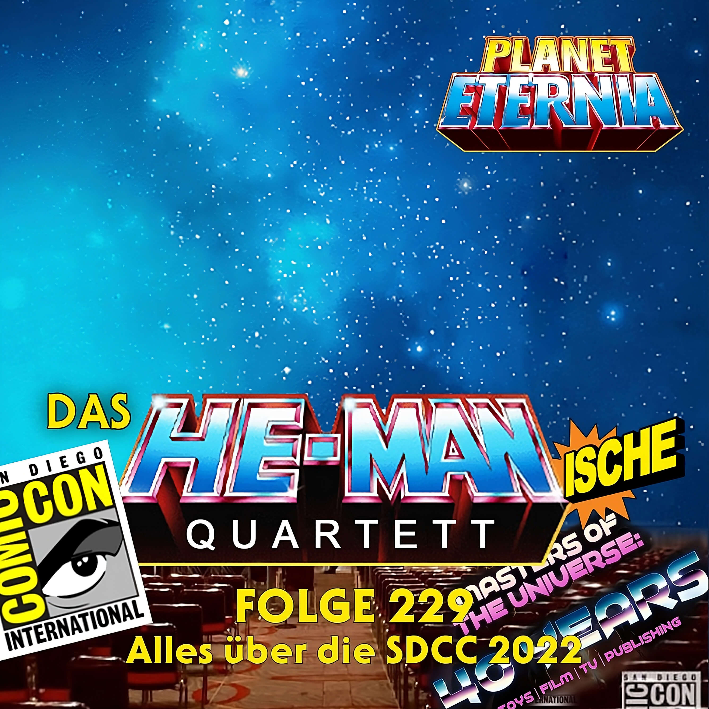 Das HE-MANische Quartett #229 | Alles über die San Diego Comic-Con (SDCC) 2022 | PlanetEternia episode artwork