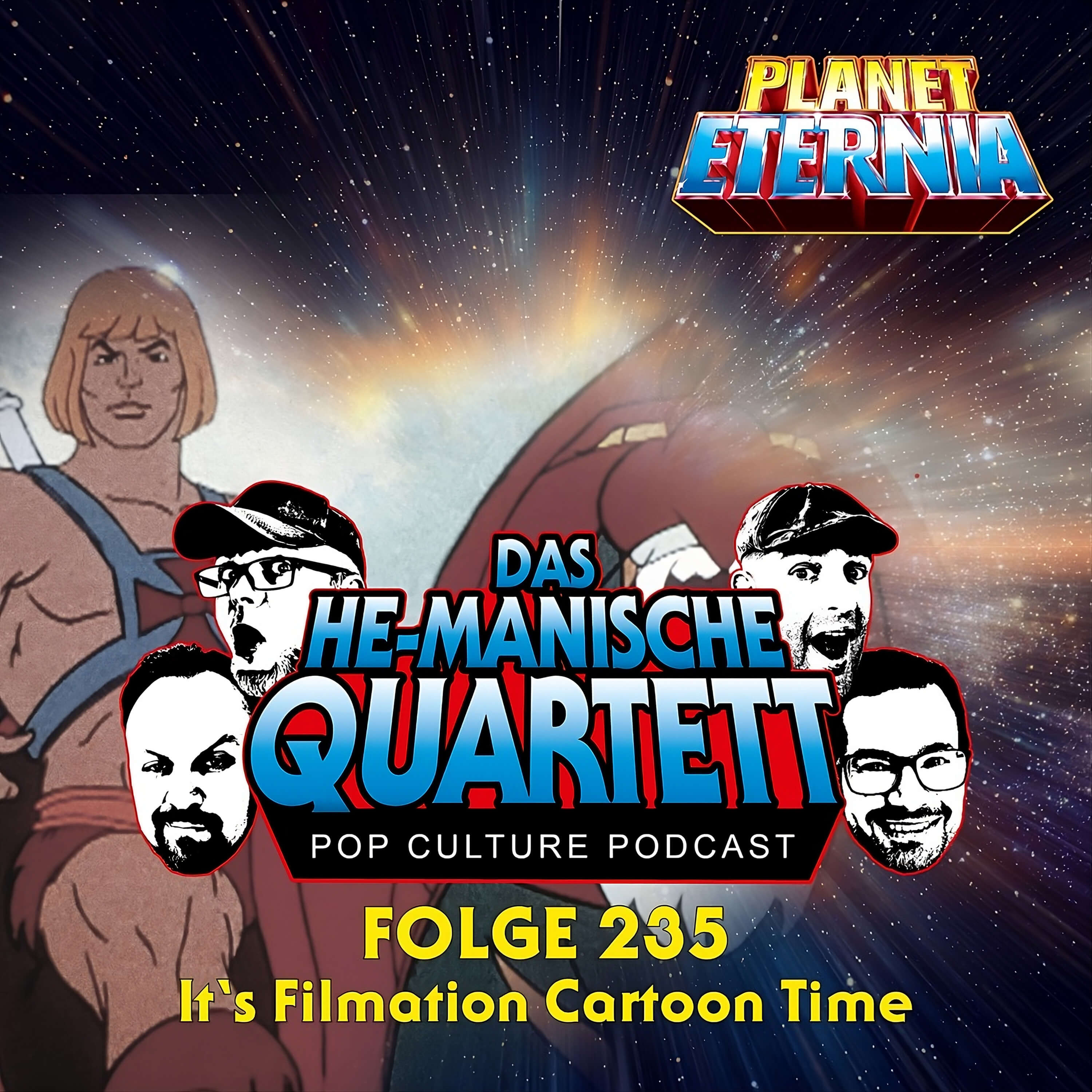 Das HE-MANische Quartett #235 | It's Filmation Cartoon Time! | PlanetEternia episode artwork