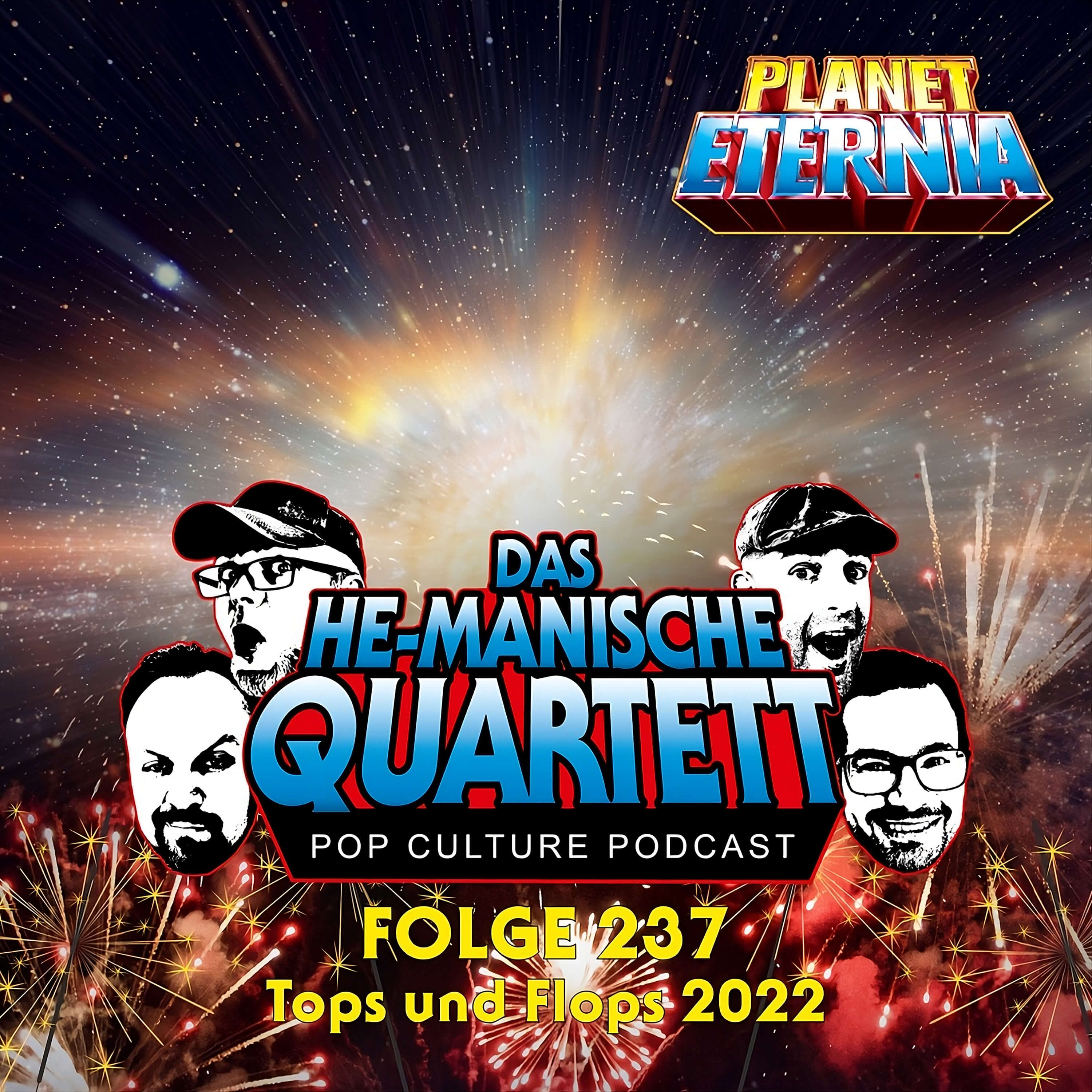 Das HE-MANische Quartett #237 | Tops und Flops 2022 | PlanetEternia episode artwork