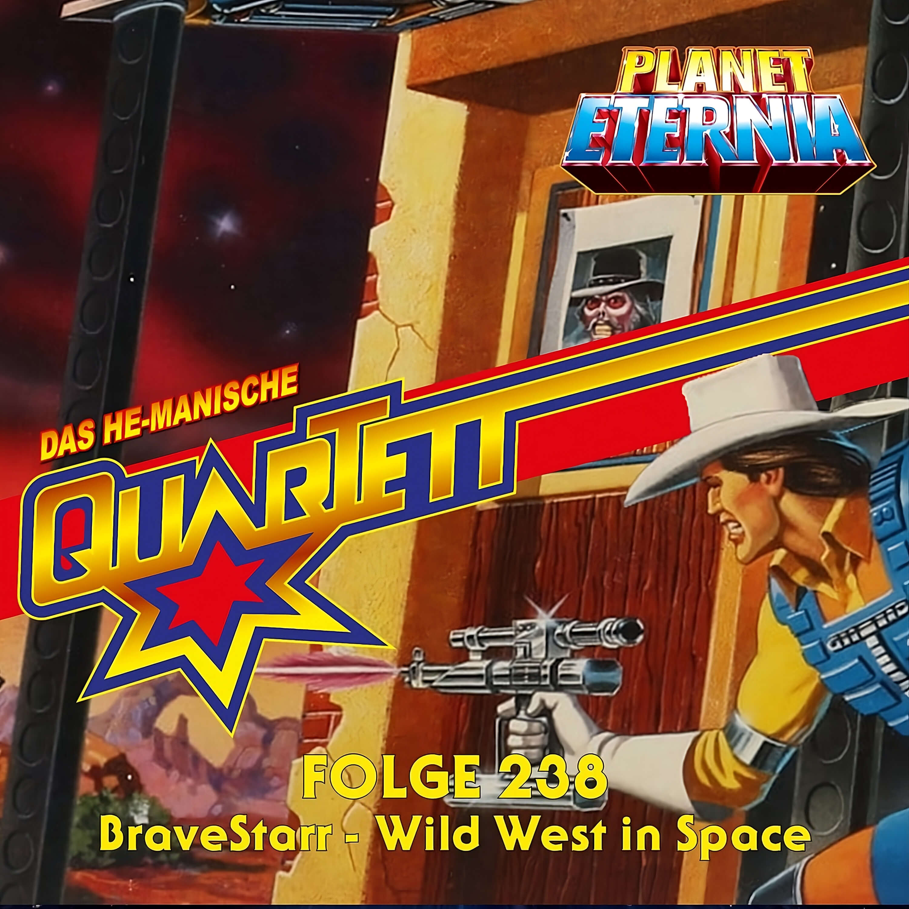 Das HE-MANische Quartett #238 | BraveStarr - Wild West in Space | PlanetEternia episode artwork