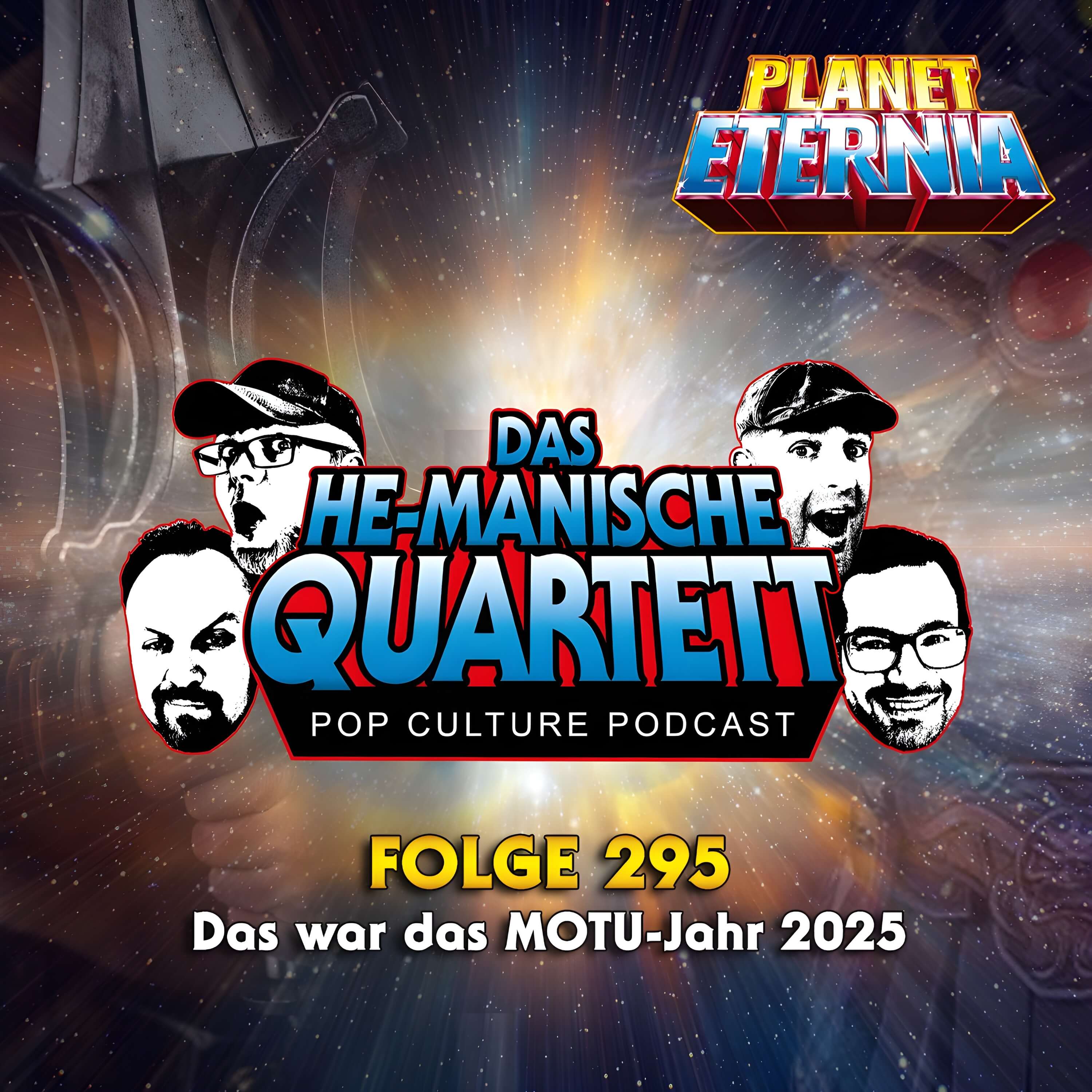 Das HE-MANische Quartett #295 | Das war das MOTU-Jahr 2025 | PlanetEternia