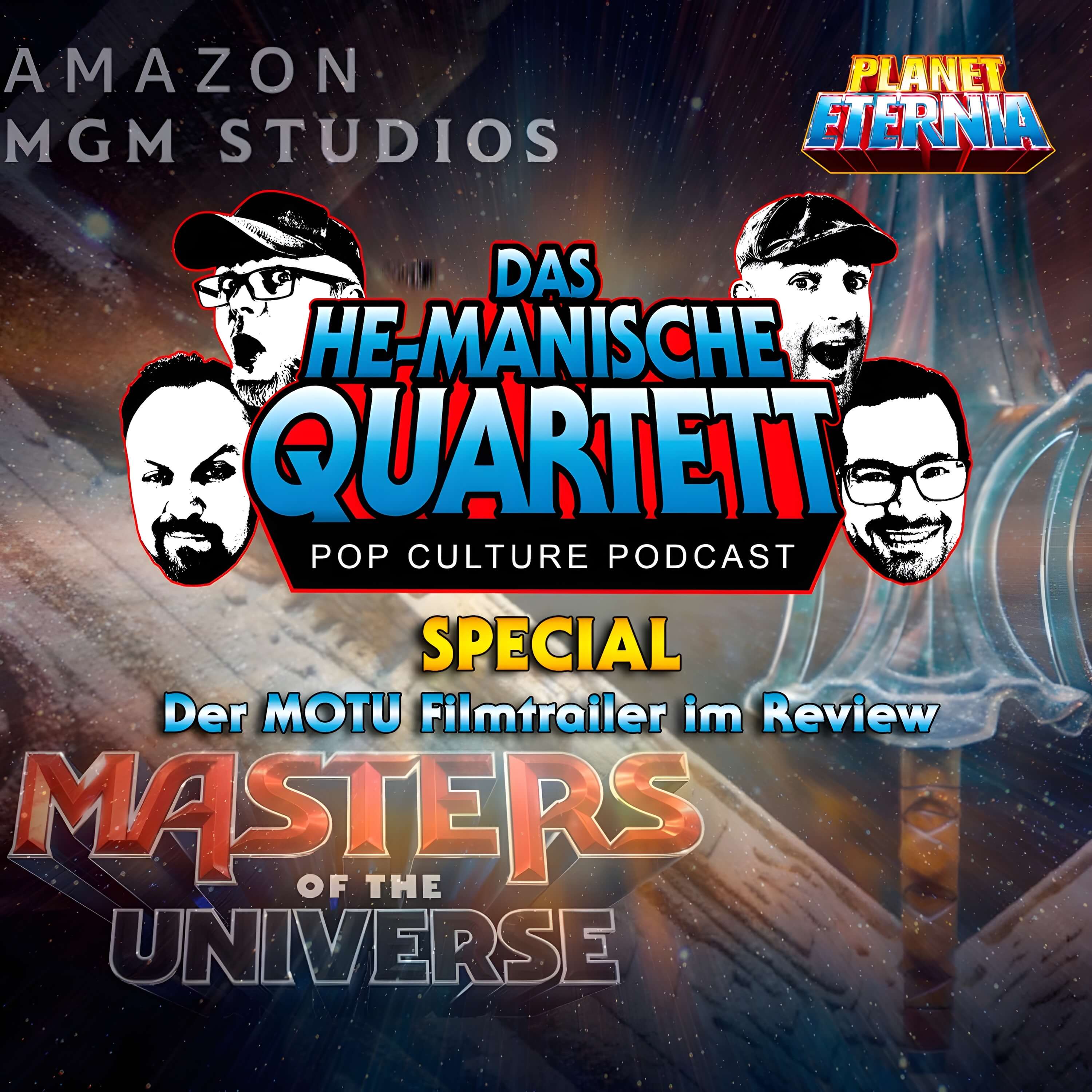 Das HE-MANische Quartett Spezial | Der MotU-Filmtrailer im Review | PlanetEternia