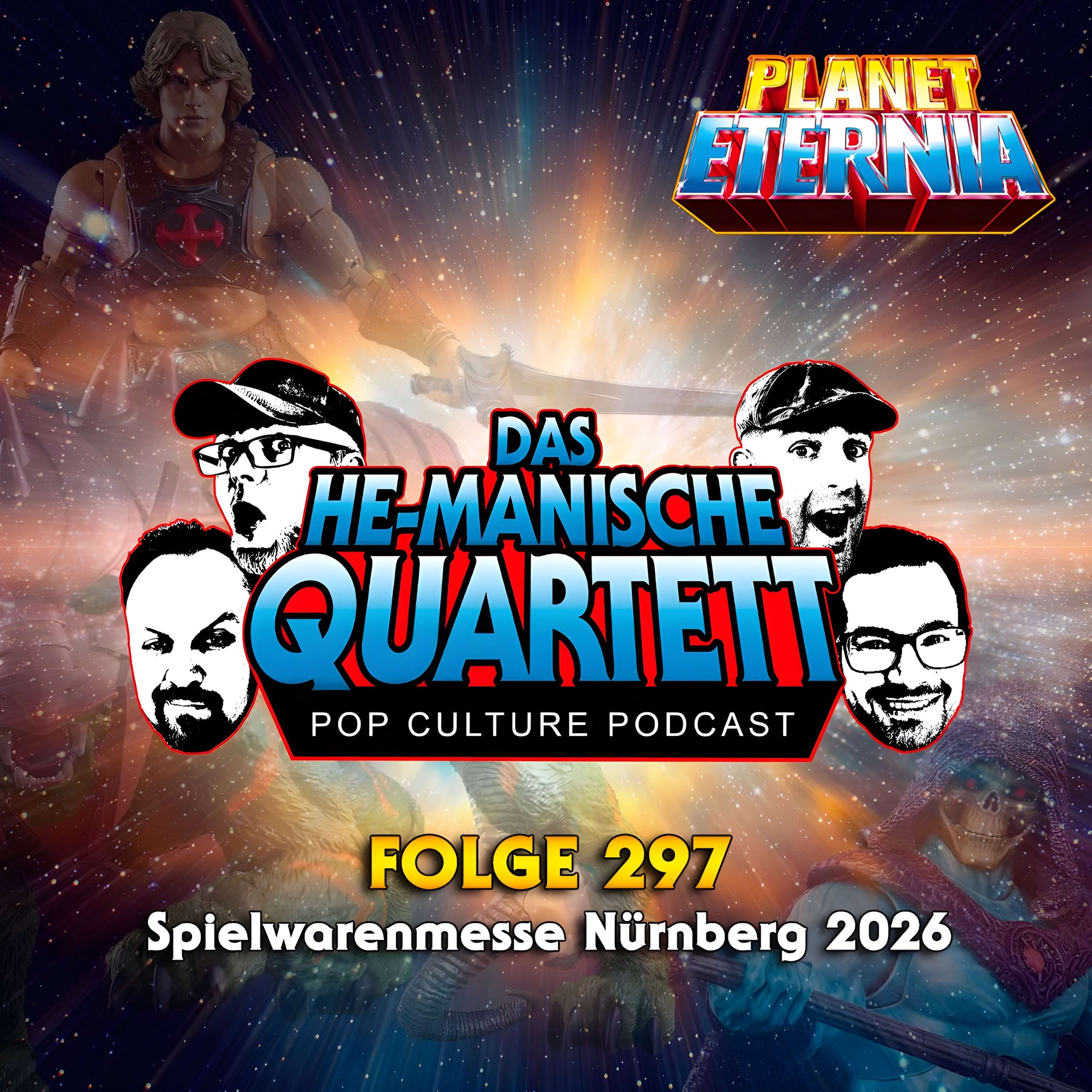 Das HE-MANische Quartett #297 | Spielwarenmesse Nürnberg 2026 | PlanetEternia