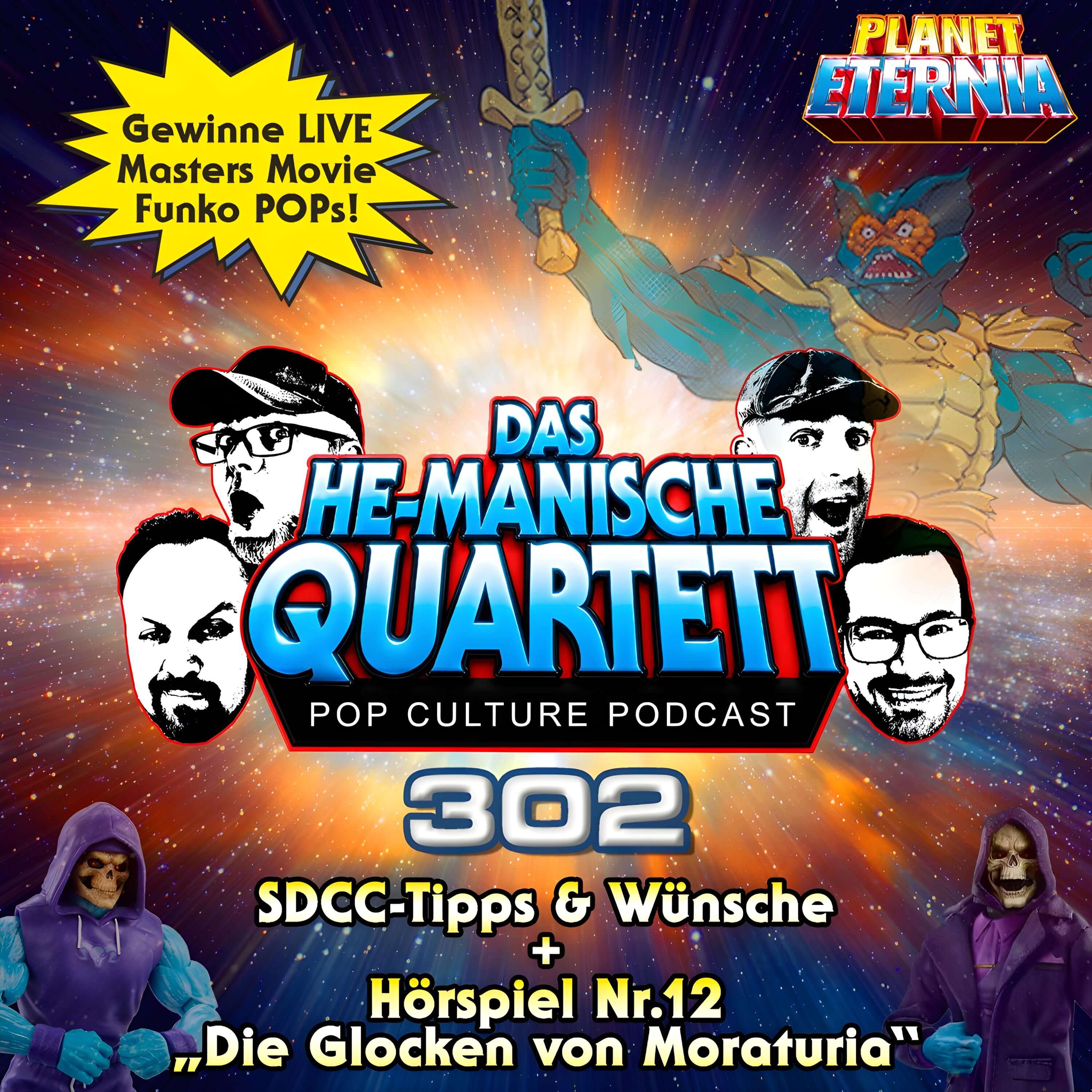 Das HE-MANische Quartett #302 | SDCC-Tipps & Wünsche + Hörspiel Nr. 12